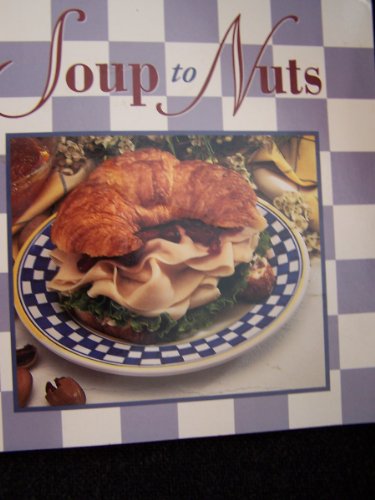 Imagen de archivo de Soup To Nuts a la venta por RiLaoghaire