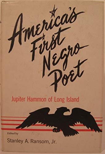 Beispielbild fr America*s first Negro poet;: The complete works of Jupiter Hammon of Long Island (Empire State historical publications series) zum Verkauf von dsmbooks