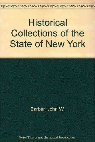 Beispielbild fr Historical Collections of the State of New York (Empire State historical publications series) zum Verkauf von Concordia Books