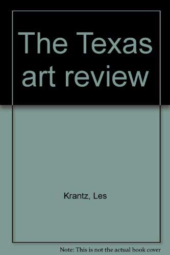 Stock image for Texas Art Review for sale by A Good Read, LLC