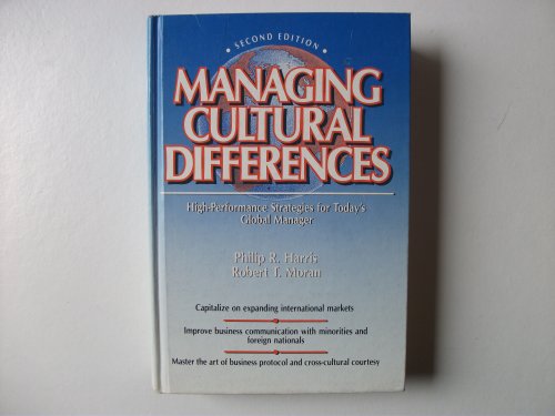 Managing Cultural Differences (9780872011618) by Harris, Philip R.; Moran, Robert T.