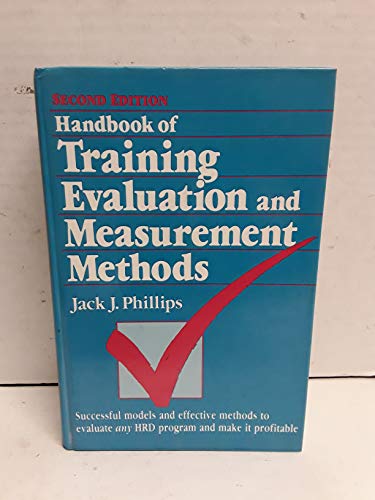 9780872011748: Handbook of Training Evaluation and Measurement