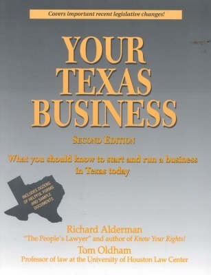 Beispielbild fr Your Texas Business : Everything You Should Know to Start & Run a Business in Texas Today zum Verkauf von Top Notch Books