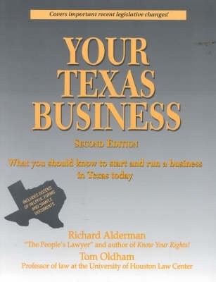 Imagen de archivo de Your Texas business: Everything you should know to start and run a business in Texas today a la venta por Irish Booksellers