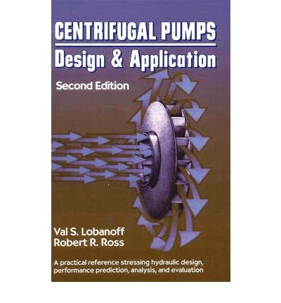 9780872011908: Centrifugal pumps: Design and application