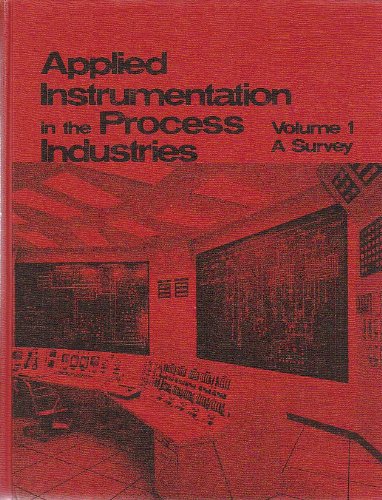 9780872013926: Applied instrumentation in the process industries