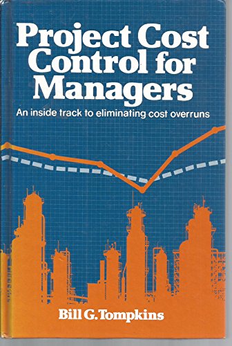 Stock image for Project Cost Control for Managers for sale by Better World Books