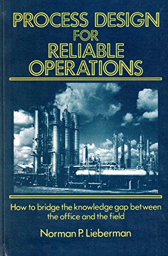 Stock image for Process Design for Reliable Operations for sale by ThriftBooks-Dallas