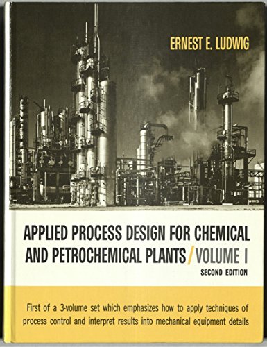 Stock image for Applied Process Design for Chemical and Petrochemical Plants for sale by HPB-Red