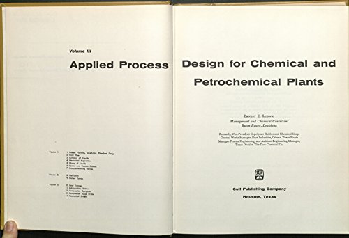 Applied Process Design for Chemical and Petrochemical Plants, Volume III