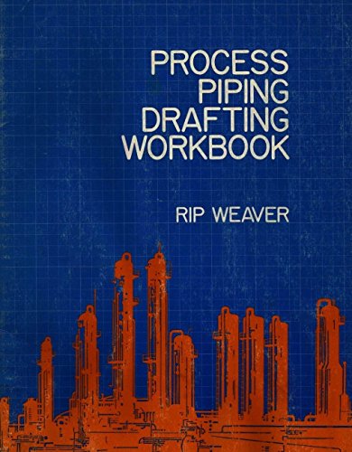 Stock image for Process Piping Drafting Workbook for sale by Mispah books