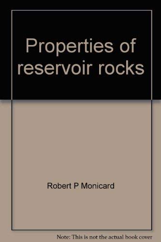 Imagen de archivo de Properties of reservoir rocks: Core analysis (Institut franc ais du pe trole publications) a la venta por HPB-Red