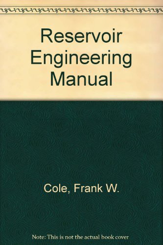 Beispielbild fr Reservoir Engineering Manual zum Verkauf von ThriftBooks-Dallas