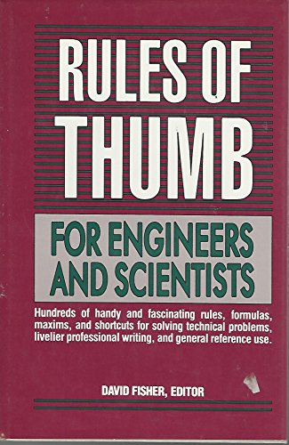 Imagen de archivo de Rules of Thumb for Engineers and Scientists a la venta por Walther's Books