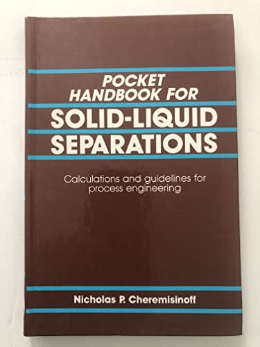 Imagen de archivo de Pocket Handbook for Solid-Liquid Separations a la venta por HPB Inc.