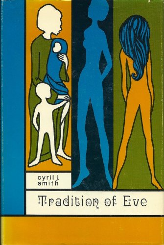 Beispielbild fr Tradition of Eve zum Verkauf von Books to Die For