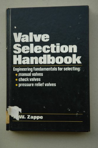 9780872018921: Valve Selection Handbook