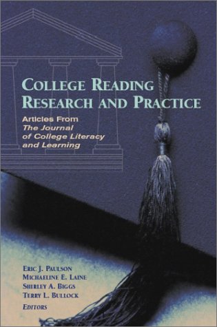 Imagen de archivo de College Reading Research and Practice: Articles from the Journal of College Literacy and Learning a la venta por SecondSale