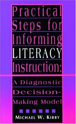 9780872071339: Practical Steps for Informing Literacy Instruction: A Diagnostic Decision-Making Model