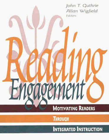 9780872071483: Reading Engagement: Motivating Readers through Integrated Instruction