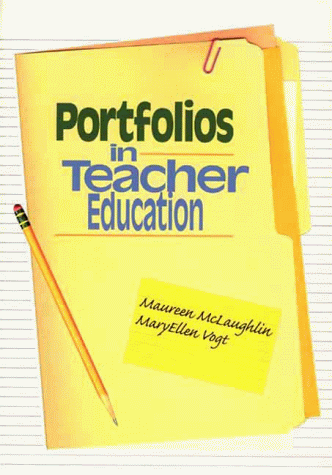 Stock image for Portfolios in Teacher Education for sale by Better World Books: West