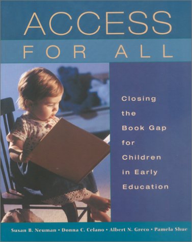 Stock image for Access for All: Closing the Book Gap for Children in Early Education for sale by SecondSale