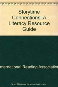 Storytime Literacy Resource Guide (9780872071780) by International Reading Association