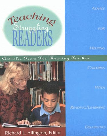 Beispielbild fr Teaching Struggling Readers: Articles from the Reading Teacher zum Verkauf von Wonder Book