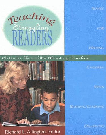 Stock image for Teaching Struggling Readers: Articles from the Reading Teacher for sale by SecondSale