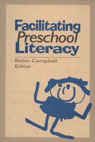 9780872071872: Facilitating Pre-School Literacy