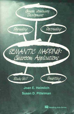 9780872072305: Semantic Mapping: Classroom Applications (Reading AIDS Series)