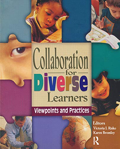 Beispielbild fr Collaboration for Diverse Learners : Viewpoints and Practices zum Verkauf von Better World Books: West