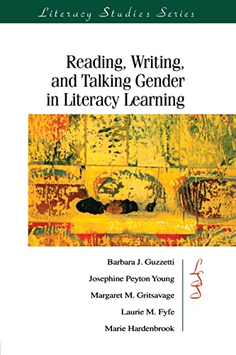 Imagen de archivo de Reading, Writing, and Talking Gender in Literacy Learning (IRA'S Literacy Studies Series) a la venta por Chiron Media