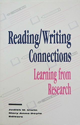 9780872073692: Reading/Writing Connections: Learning from Research