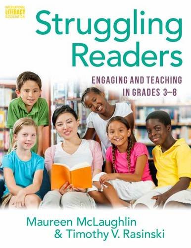 Stock image for Struggling Readers: Engaging and Teaching in Grades 3 to 8 for sale by SecondSale