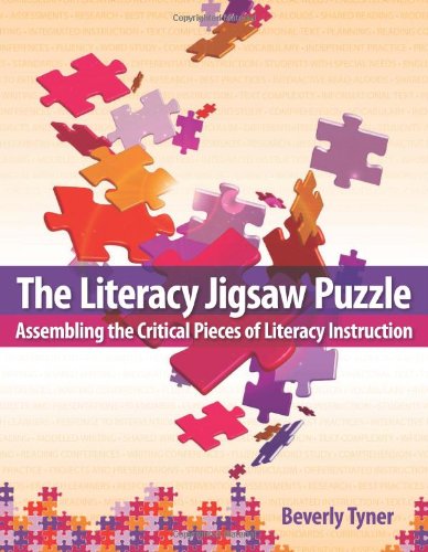 Beispielbild fr The Literacy Jigsaw Puzzle: Assembling the Critical Pieces of Literacy Instruction zum Verkauf von SecondSale