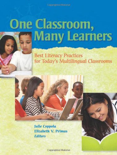 Beispielbild fr One Classroom, Many Learners: Best Literacy Practices for Today's Multilingual Classrooms zum Verkauf von HPB-Red