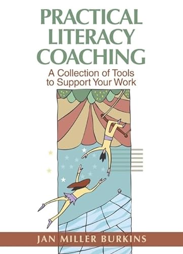Beispielbild fr Practical Literacy Coaching : A Collection of Tools to Support Your Work zum Verkauf von Better World Books: West