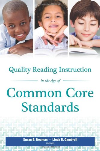 Beispielbild fr Quality Reading Instruction in the Age of Common Core Standards zum Verkauf von Better World Books