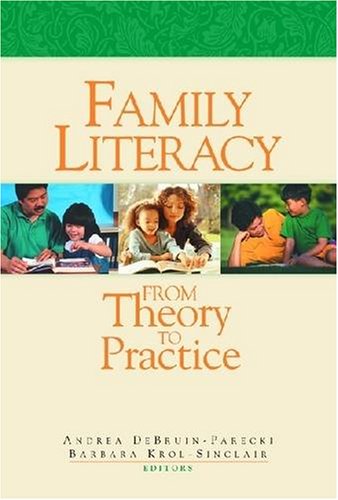 Beispielbild fr Family Literacy : From Theory to Practice zum Verkauf von Better World Books