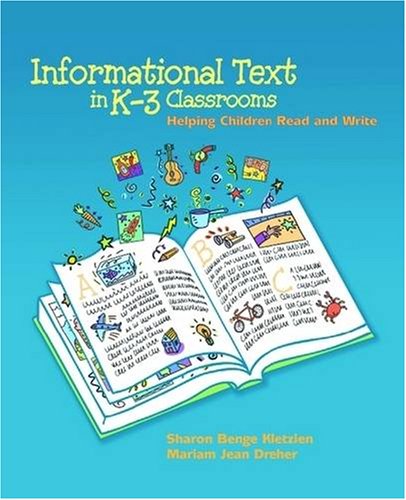 Stock image for Informational Text in K-3 Classrooms: Helping Children Read and Write for sale by SecondSale