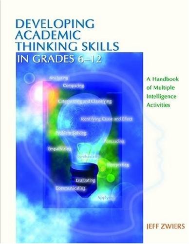 Stock image for Developing Academic Thinking Skills In Grades 6-12: A Handbook Of Multiple Intelligence Activities for sale by Books of the Smoky Mountains