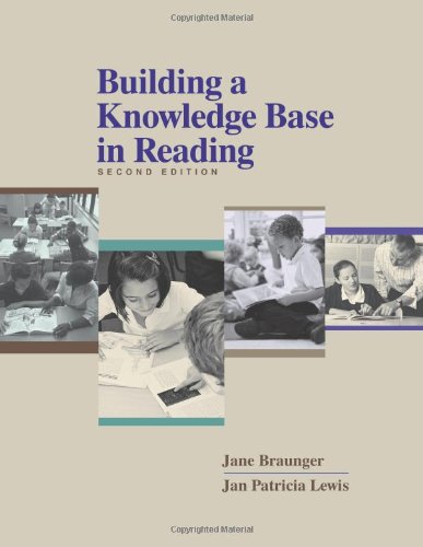 Building a Knowledge Base in Reading (9780872075757) by Braunger, Jane; Lewis, Jan Patricia