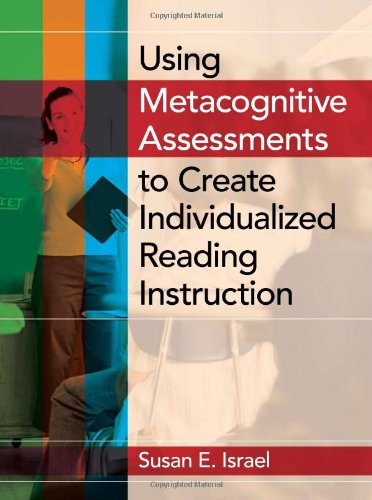 Imagen de archivo de Using Metacognitive Assessments to Create Individualized Reading Instruction a la venta por Half Price Books Inc.