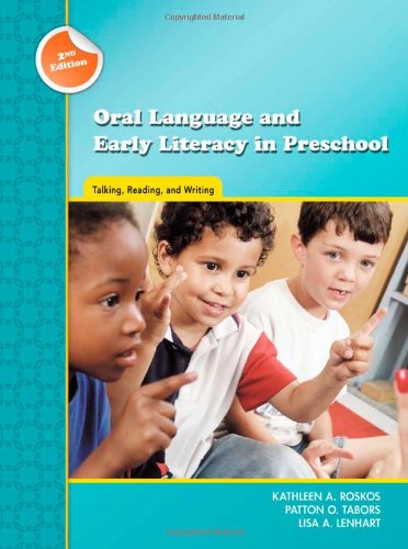 9780872076938: Oral Language and Early Literacy in Preschool: Talking, Reading, and Writing