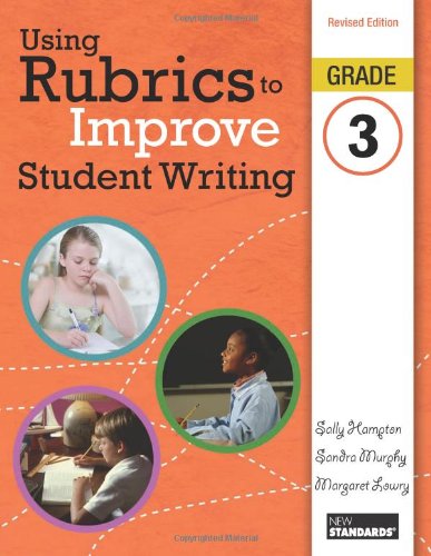 Stock image for Using Rubrics to Improve Student Writing, Grade 3 for sale by HPB-Red