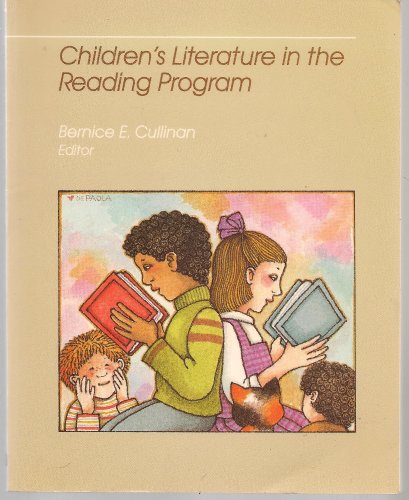Stock image for Children's Literature in the Reading Program for sale by Better World Books: West