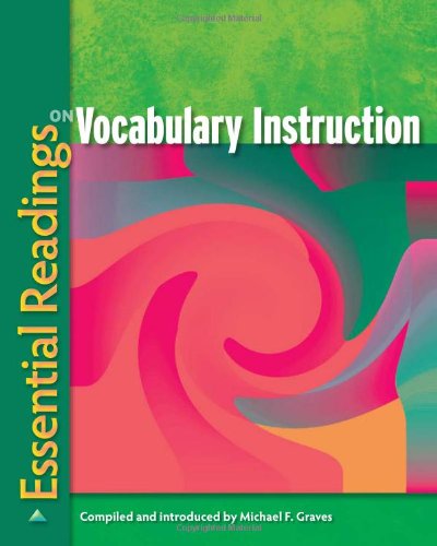 Beispielbild fr Essential Readings on Vocabulary Instruction zum Verkauf von Better World Books