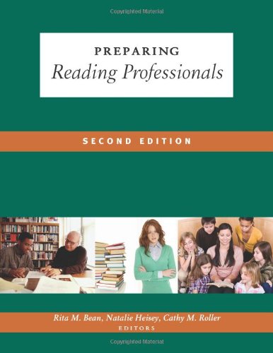 Stock image for Preparing Reading Professionals, 2nd Edition for sale by BooksRun