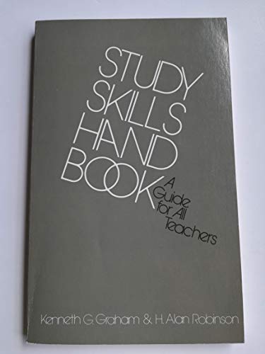 Stock image for Study Skills Handbook: A Guide for All Teachers for sale by Half Price Books Inc.